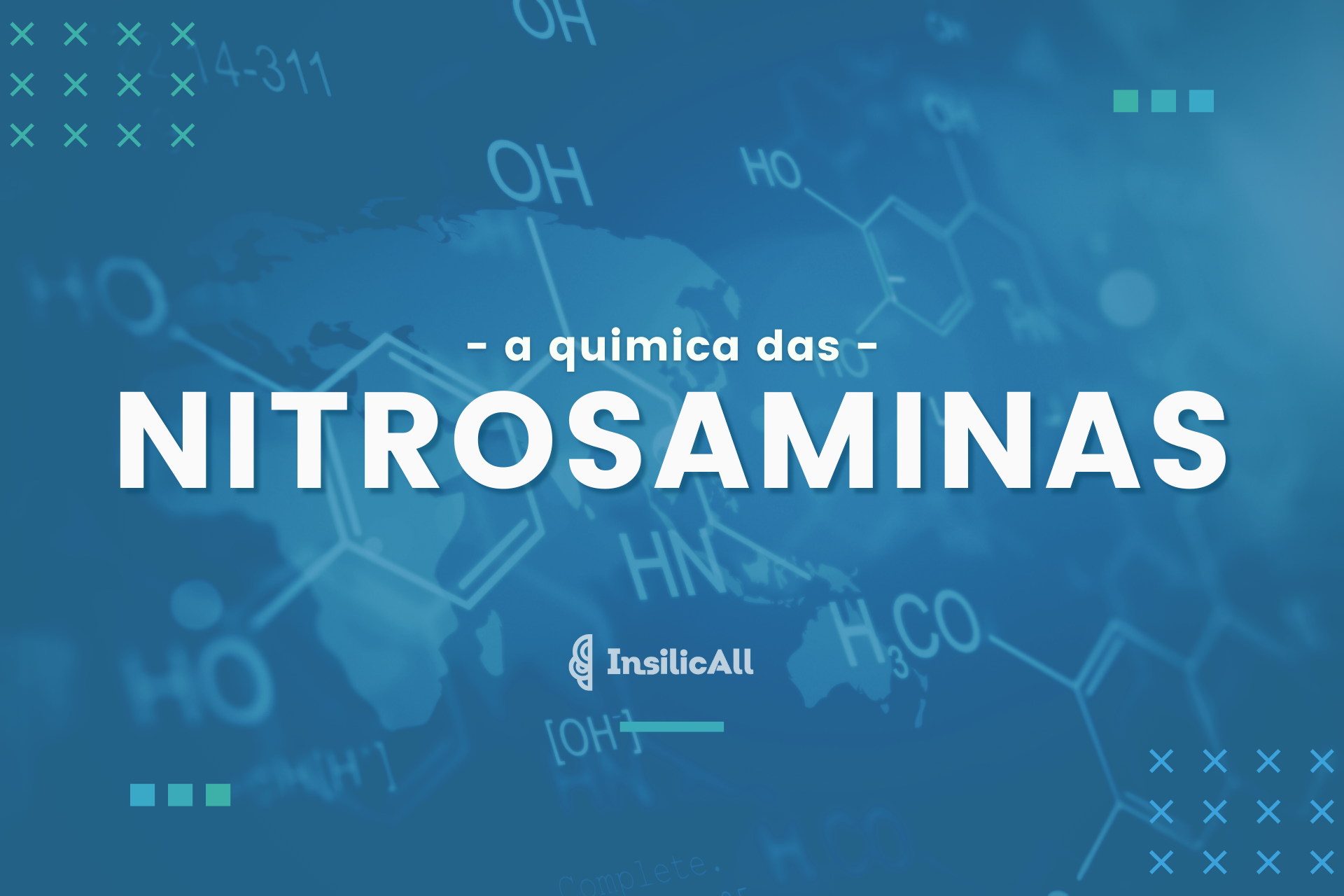 A quimica das nitrosaminas - InsilicAll